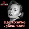 Radio Caprice Electro Swing / Swing House