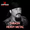 Radio Caprice Thrash Heavy Metal